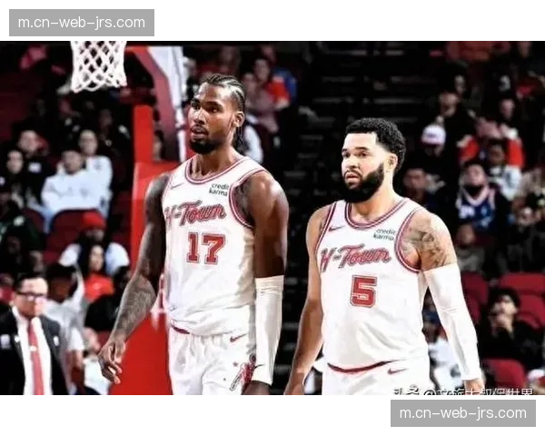 火箭范弗利特亚当斯长期缺阵 阵容深度问题暴露季后赛隐忧
